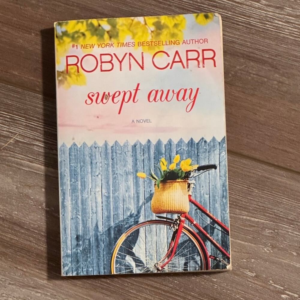 Swept Away by Robyn Carr Paperback Novel ISBN 9780778319016